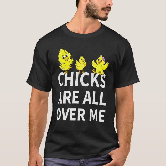 T-shirt Les Poussins Sont Tout Autour De Moi Bébé Oeufs De (Devant)