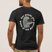 T-shirt Les prix de l'essence deviennent incontrôlables (Dos)