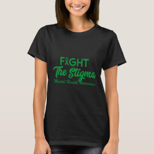 T-shirt Les problèmes de santé mentale de la stigmatisatio