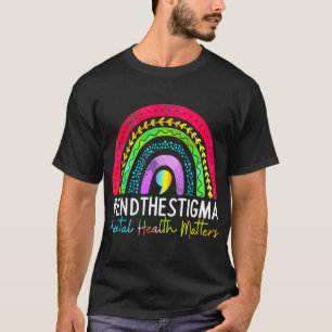 T-shirt Les Problèmes De Santé Mettent Fin À La Stigma Arc