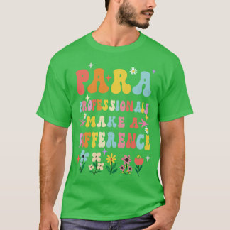 T-shirt Les Professionnels Du Para Font Une Différence Ens