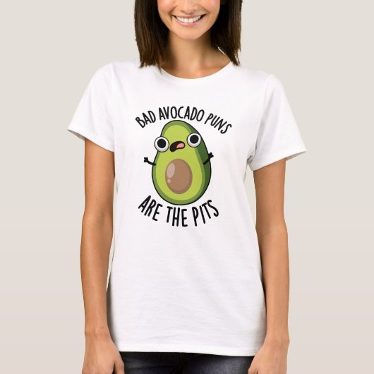 T-shirt Les Puns Avocado Mauvais Sont Les Pits Drôle Fruit (Devant)