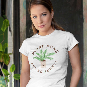 T-shirt Les Puns plantes Sont Si Fermes