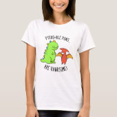 T-shirt Les Puns Ptéro-Bles Sont Rawrsome Dinosaure Pun Di (Devant)