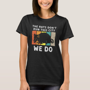 T-shirt Les rats ne dirigent pas cette ville, c'est nous_3