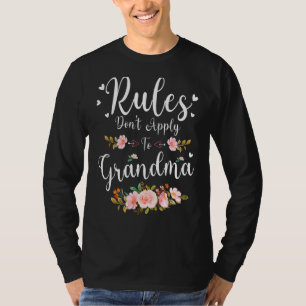 T-shirt Les règles ne s'appliquent pas à grand-mère Floral