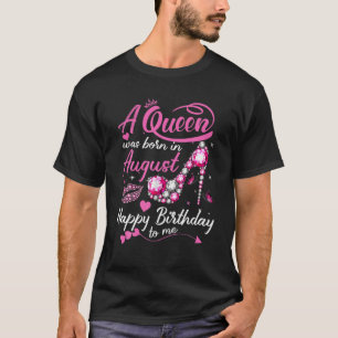 T-shirt Les Reines Noires Nées En Août Les Femmes Font D
