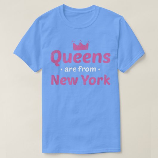 T-shirt Les Reines Sont De New York New Yorker Hometown Ny (Design devant)