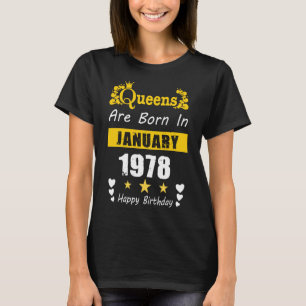 T-shirt Les reines sont nées en janvier 1978 Joyeux annive