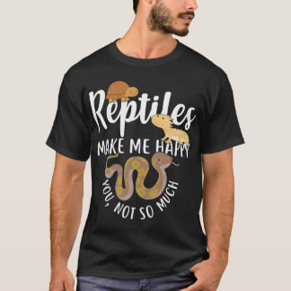 T-shirt Les reptiles me rendent heureux drôle