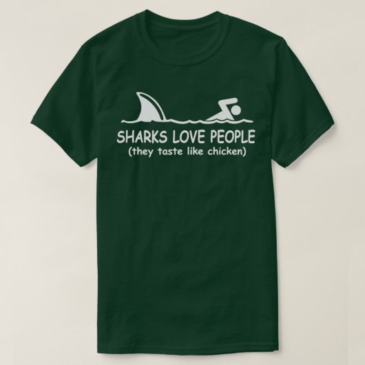 T-shirt Les requins aiment les gens qu'ils aiment comme le (Design devant)