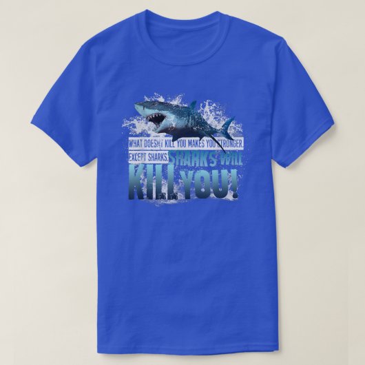 T-shirt Les Requins Vous Tueront Plaisir Loverfers Requins (Design devant)