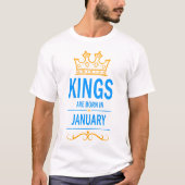 T-shirt Les rois naissent en janvier (Devant)