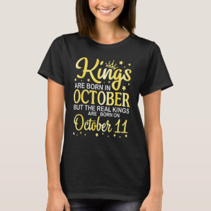 T-shirt Les rois naissent en oct mais les vrais rois naiss
