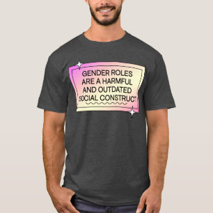 T-shirt Les Rôles Sexes Sont Dépassés