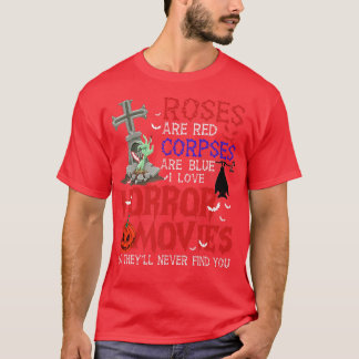 T-shirt Les roses Sont Des cadavres Rouges Sont Des Films