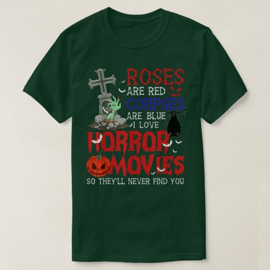 T-shirt Les roses Sont Des cadavres Rouges Sont Des Films  (Design devant)