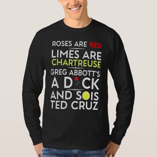 T-shirt Les roses Sont Des Limtes Rouges Sont Chartreuse G (Devant)