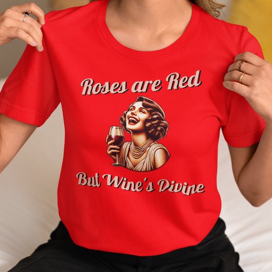 T-shirt Les roses sont rouges, mais le Vin dévine