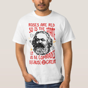 T-shirt Les roses Sont Rouges, Tout Comme L'État