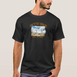 T-shirt Les routes de campagne me ramènent à la maison che