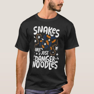 T-shirt Les Serpents Ne Sont Que Des Nouilles Danger Les S