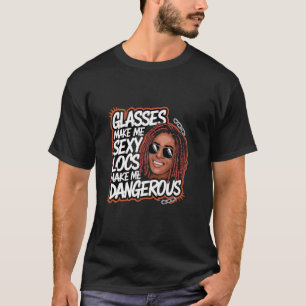 T-shirt Les serrures me rendent dangereux Afro Cheveux Noi