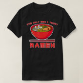 T-shirt Les Seuls Hommes En Qui J'Ai Confiance Sont Ramen  (Design devant)