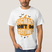 T-shirt Les Sigmas ne font pas costumes La chemise Citroui (Devant)