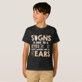 T-shirt Les signes ASL sont mes mots pour mes yeux Symbole (Devant entier)