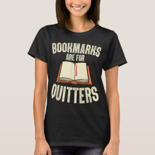 T-shirt Les Signets amusants sont pour les Quitters Lectur