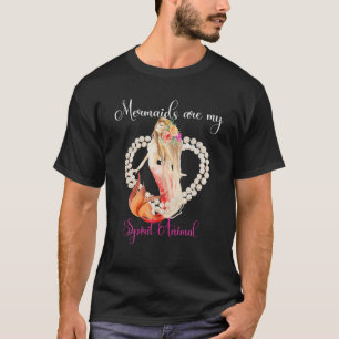 T-shirt Les Sirènes Sont Mon Esprit Animal Jolie Sirène Et