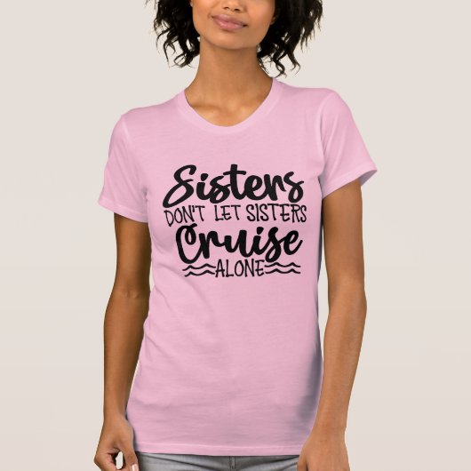T-shirt Les soeurs ne laissent pas les soeurs faire la cro (Devant)