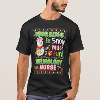 T-shirt Les soins infirmiers, c'est beaucoup de plaisir In