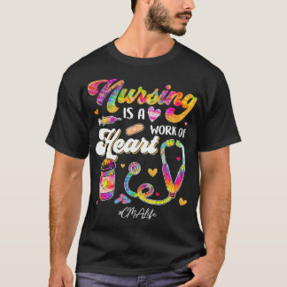 T-shirt Les Soins Infirmiers Est Le Travail Du Coeur CMA V