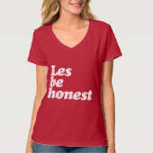 T-SHIRT LES SOIT HONNÊTE (Devant)