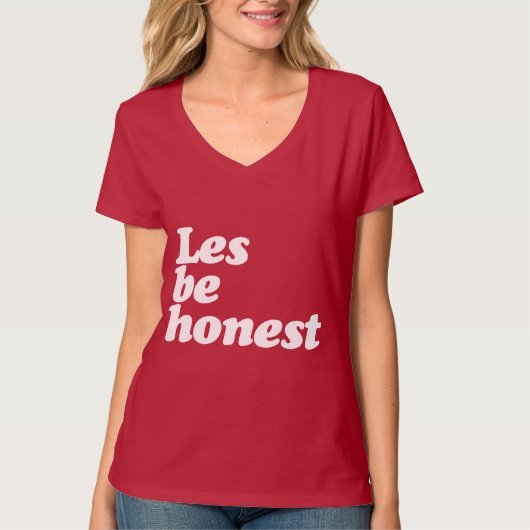 T-SHIRT LES SOIT HONNÊTE (Devant)