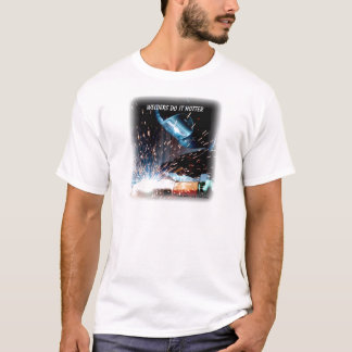 T-shirt Les soudeuses font il plus chaud