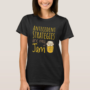 T-shirt Les Stratégies Antérieures Sont Mon Jam School Psy