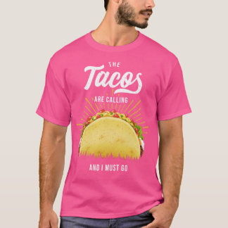 T-shirt Les Tacos M'Appelent
