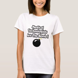 T-shirt Les Technologues Médicales Sont La Bombe !