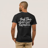 T-shirt Les temps difficiles ne sont pas Derniers, les gen (Dos entier)