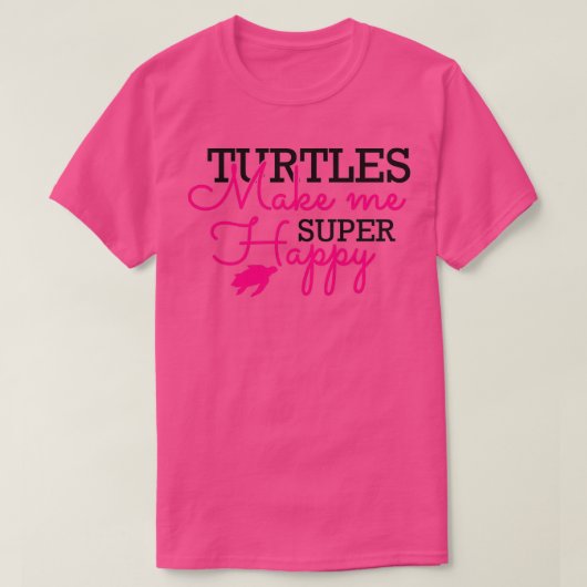 T-shirt Les tortues me rendent super heureux (Design devant)