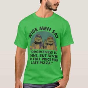 T-shirt Les Tortues Ninja Sages Disent Que Le Pardon Est D