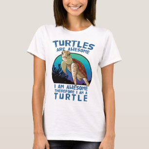 T-shirt Les tortues sont géniales Je suis génial