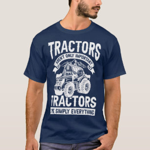 T-shirt Les tracteurs ne sont qu'un ranch agricole importa