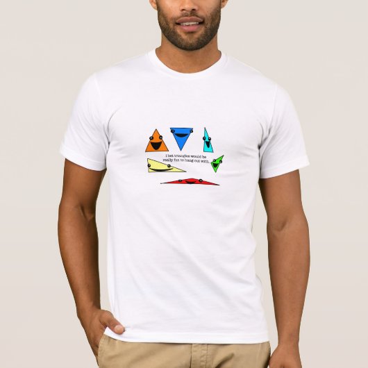 T-shirt Les triangles sont amusement ! (Devant)