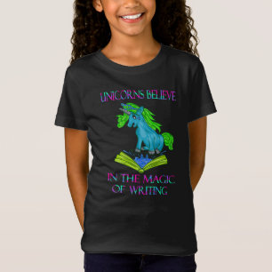 T-Shirt Les Unicornes croient en la magie de l'écriture