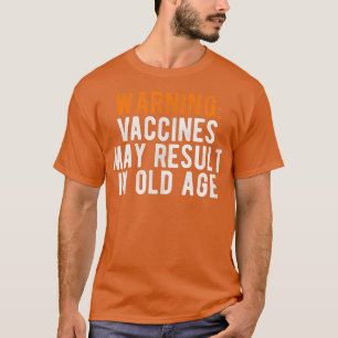 T-shirt Les vaccins fonctionnent - La science médicale drô