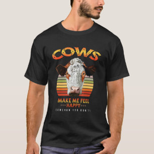 T-shirt Les vaches me font me sentir heureux dicton de pay